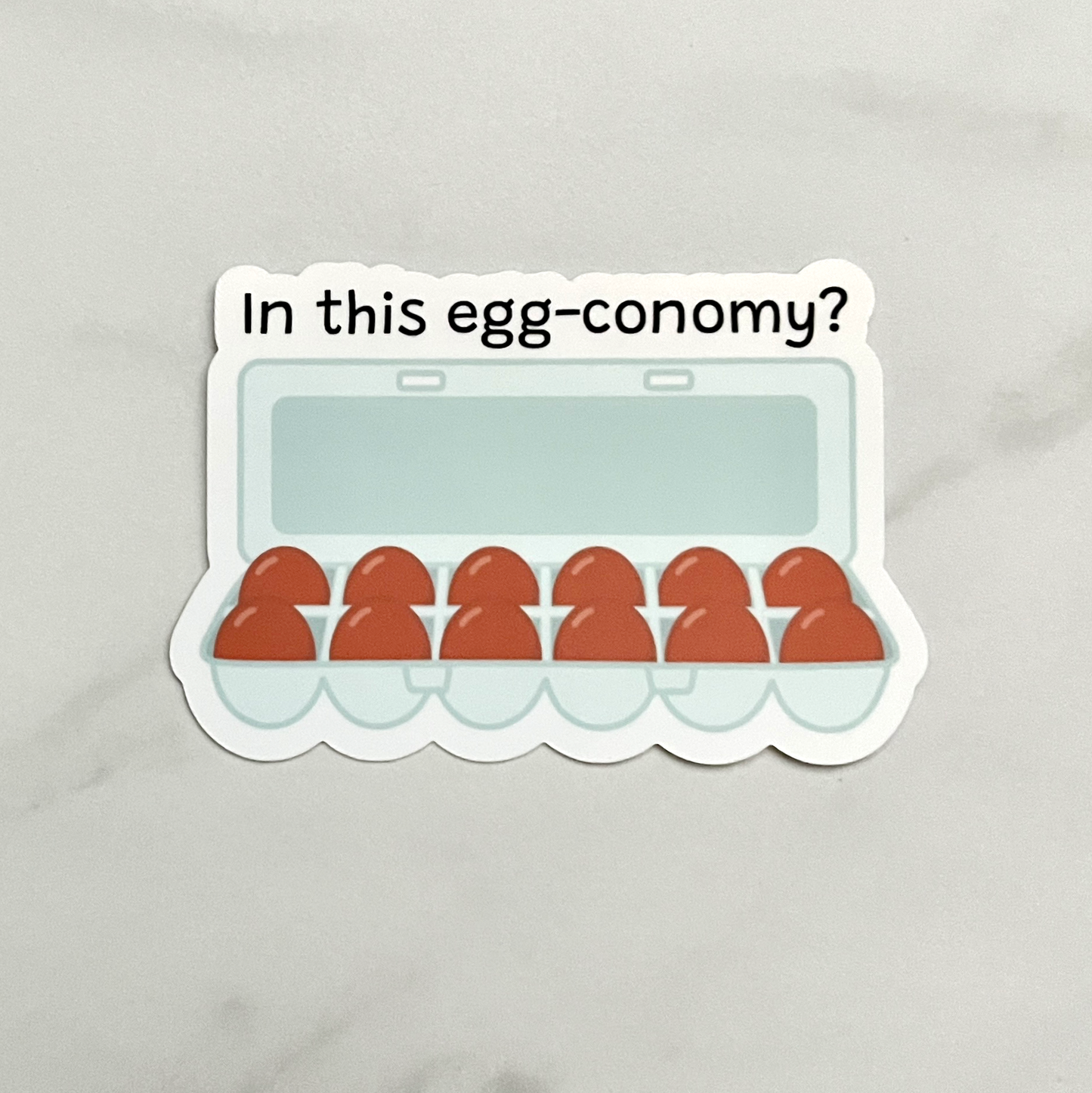 Egg Economy Vinyl Sticker