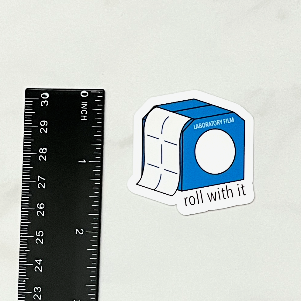 Roll With It Sticker